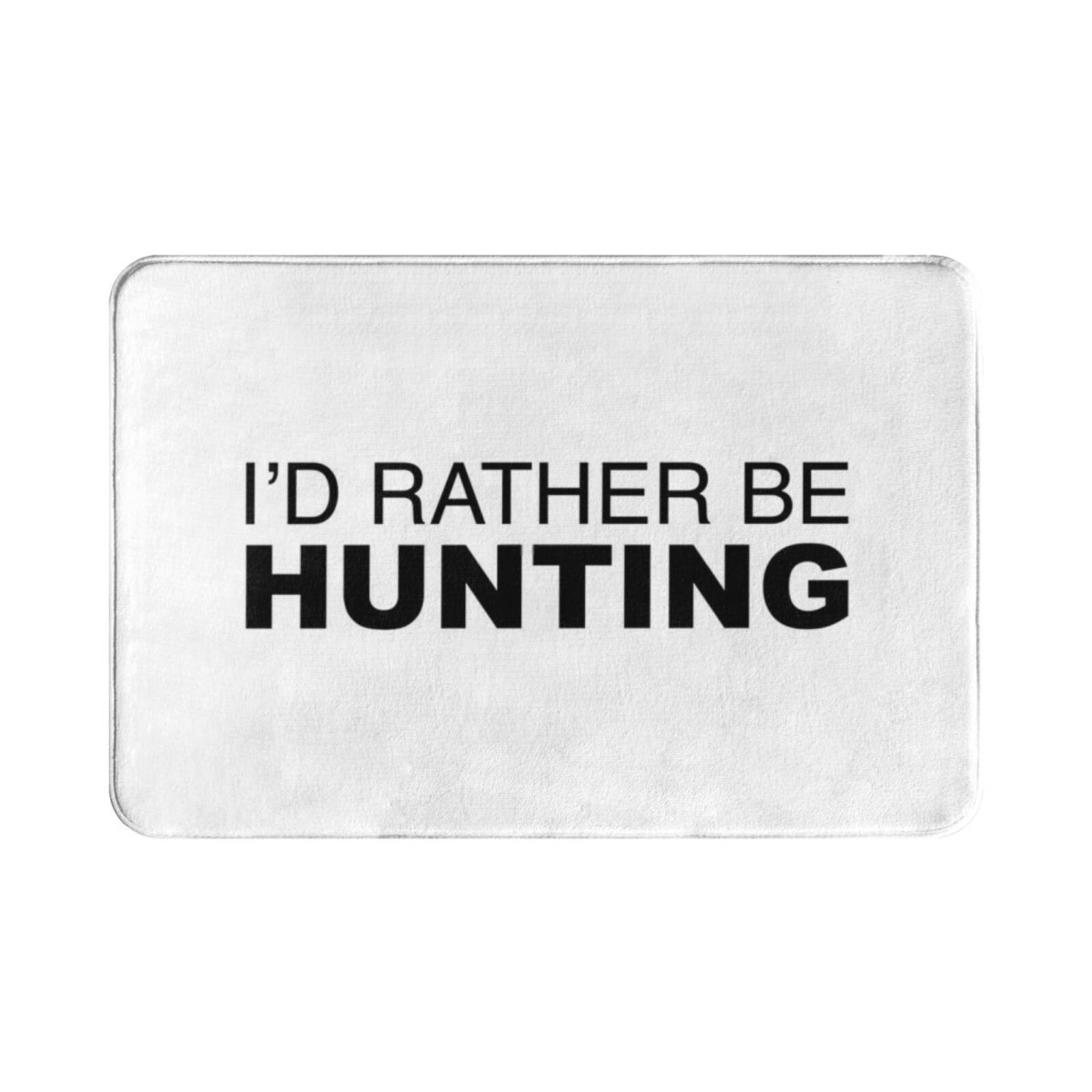 Id Rather Be Hunting Carpet Ma - Hunting Outdoor Rug recensione e prezzo